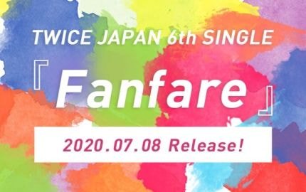 [공식] #트와이스, 7월 8일 日싱글 6집 'Fanfare' 발매 