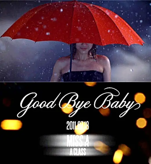 [미스에이(Miss A) - Good-bye baby 듣기/가사] 미쓰에이, 신곡 굿바이베이비 발표 동시 1위 석권