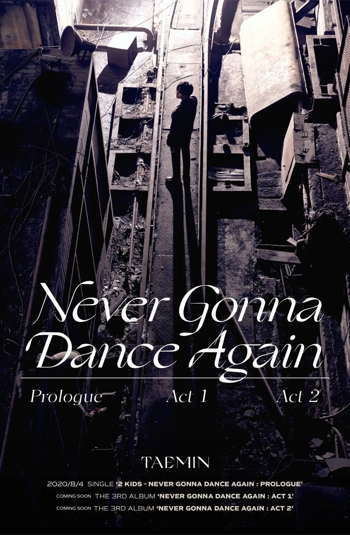 태민 'Never Gonna Dance Again' Prologue Single [2 KIDS] ?8월 4일 발매?