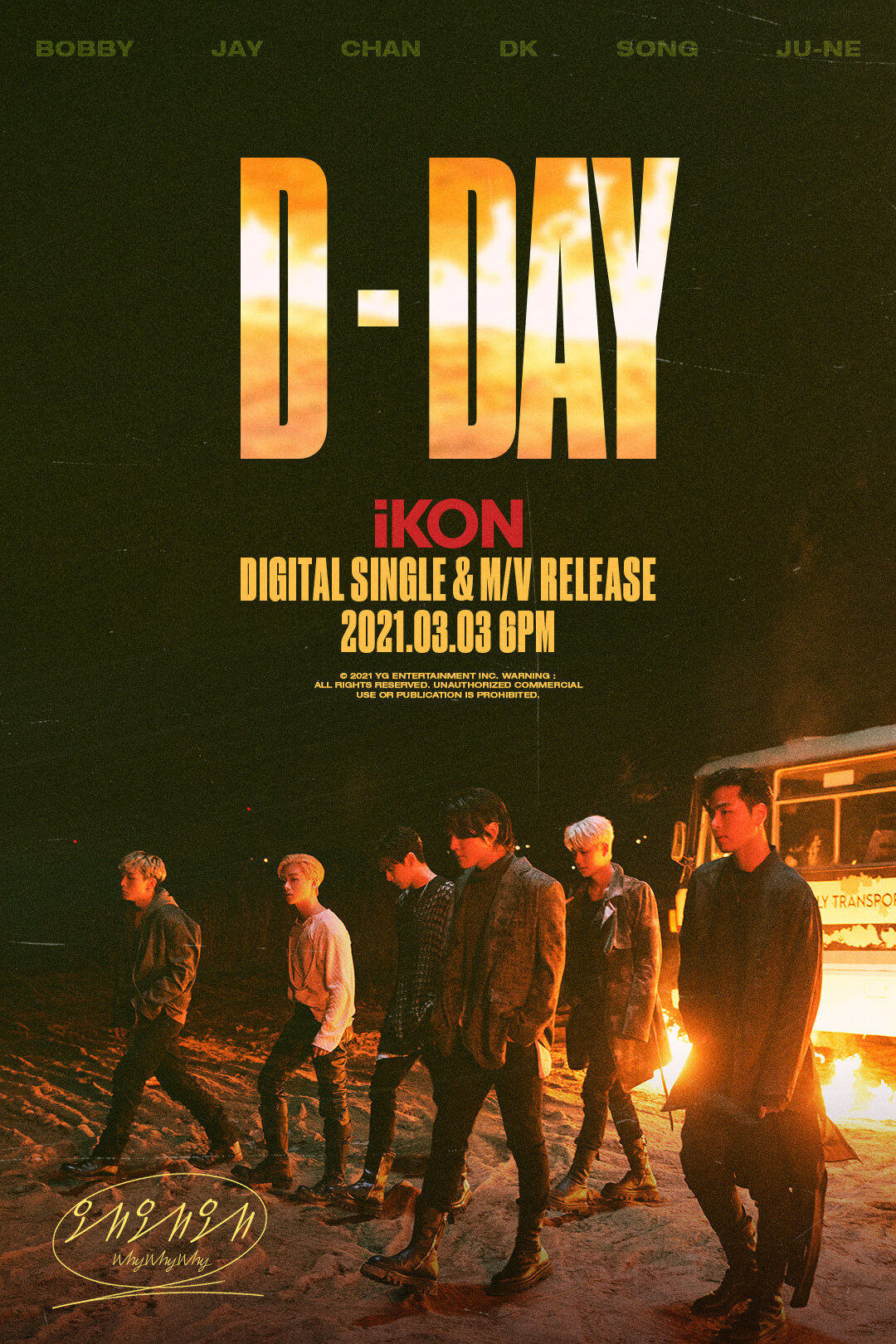 아이콘(iKON) – ‘왜왜왜 (Why Why Why)’ D-DAY POSTER