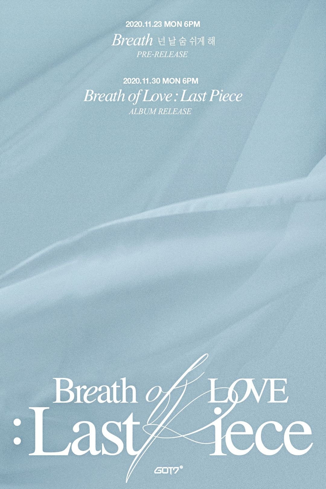 GOT7(갓세븐) <Breath of Love : Last Piece> 컴백포스터