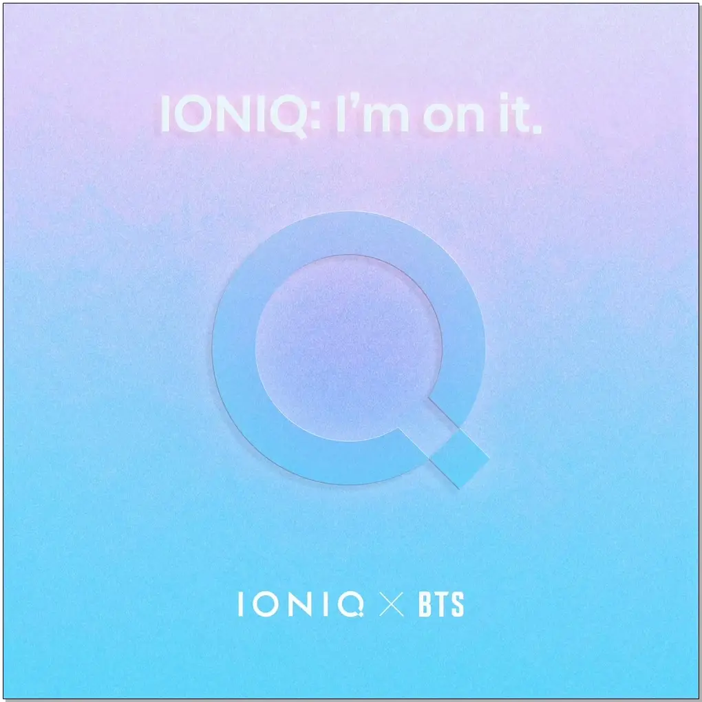 방탄소년단 x 현대 “IONIQ: I’m on It”