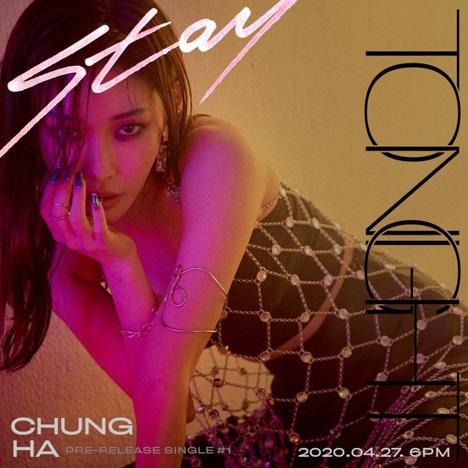 청하 CHUNG HA PRE-RELEASE SINGLE #1 [ Stay Tonight ] PHOTO TEASER 1