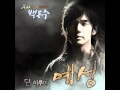 예성(Yesung) - 단 하루만(For One Day)ː 무사 백동수(Warrior Baek Dongsoo OST)